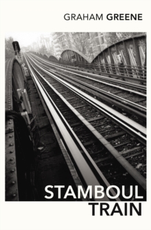 Stamboul Train, Paperback Book Stamboul Train, Paperback Book
