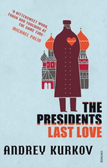 The President's Last Love, Paperback / softback Book The President's Last Love, Paperback / softback Book