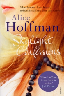 Skylight Confessions, Paperback Book Skylight Confessions, Paperback Book