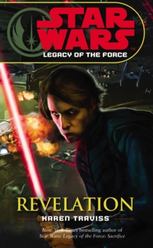 Star Wars: Legacy of the Force VIII - Revelation, Paperback Book Star Wars: Legacy of the Force VIII - Revelation, Paperback Book