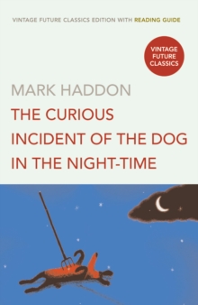 The Curious Incident of the Dog in the Night-time, Paperback Book The Curious Incident of the Dog in the Night-time, Paperback Book