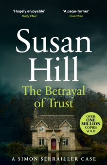 The Betrayal of Trust : Simon Serrailler Book 6, Paperback Book The Betrayal of Trust : Simon Serrailler Book 6, Paperback Book