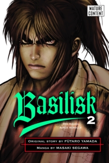 Basilisk Volume 2, Paperback Book Basilisk Volume 2, Paperback Book