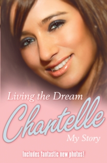Living the Dream : My Story, Paperback Book Living the Dream : My Story, Paperback Book