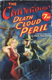 The Chinatown Death Cloud Peril, Paperback Book The Chinatown Death Cloud Peril, Paperback Book