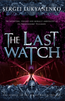 The Last Watch : (Night Watch 4)