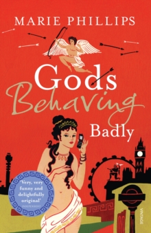 Gods Behaving Badly, Paperback Book Gods Behaving Badly, Paperback Book