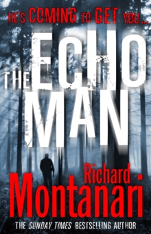 The Echo Man : (Byrne & Balzano 5)