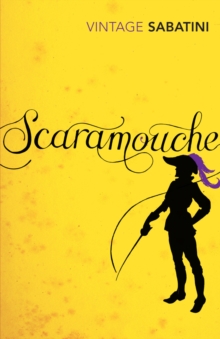 Scaramouche, Paperback Book Scaramouche, Paperback Book