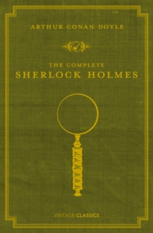 The Complete Sherlock Holmes, Hardback Book The Complete Sherlock Holmes, Hardback Book