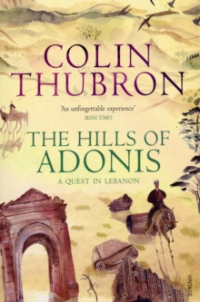 The Hills of Adonis, Paperback Book The Hills of Adonis, Paperback Book
