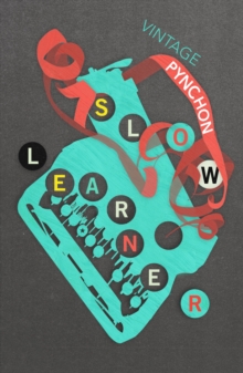 Slow Learner : Early Stories, Paperback Book Slow Learner : Early Stories, Paperback Book