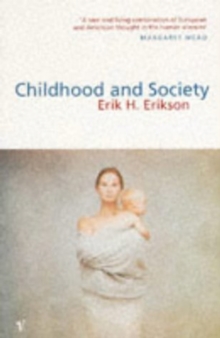 Childhood and Society, Paperback Book Childhood and Society, Paperback Book