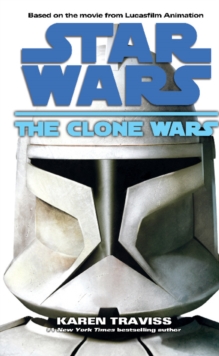 Star Wars : The Clone Wars, Paperback Book Star Wars : The Clone Wars, Paperback Book