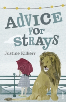 Advice for Strays, Paperback Book Advice for Strays, Paperback Book