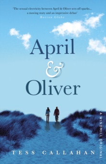 April & Oliver, Paperback Book April & Oliver, Paperback Book