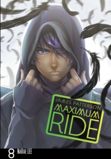 Maximum Ride: Manga Volume 8, Paperback Book Maximum Ride: Manga Volume 8, Paperback Book