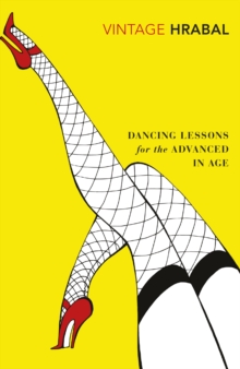 Dancing Lessons for the Advanced in Age, Paperback Book Dancing Lessons for the Advanced in Age, Paperback Book