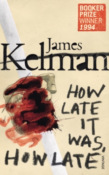How Late It Was How Late, Paperback Book How Late It Was How Late, Paperback Book