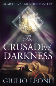 The Crusade of Darkness, Paperback Book The Crusade of Darkness, Paperback Book