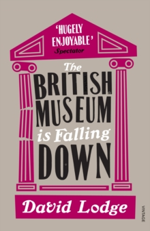 The British Museum Is Falling Down, Paperback / softback Book The British Museum Is Falling Down, Paperback / softback Book