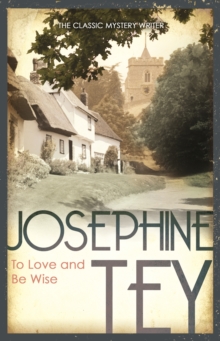 To Love and be Wise, Paperback Book To Love and be Wise, Paperback Book