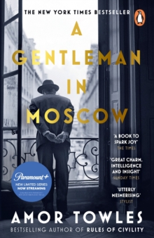 A Gentleman in Moscow, Paperback / softback Book A Gentleman in Moscow, Paperback / softback Book