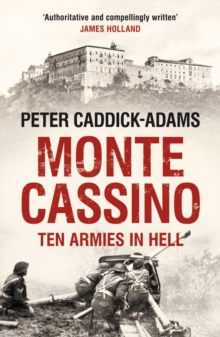 Monte Cassino : Ten Armies in Hell, Paperback Book Monte Cassino : Ten Armies in Hell, Paperback Book