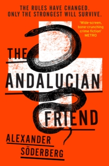The Andalucian Friend : The First Book in the Brinkmann Trilogy, Paperback / softback Book The Andalucian Friend : The First Book in the Brinkmann Trilogy, Paperback / softback Book