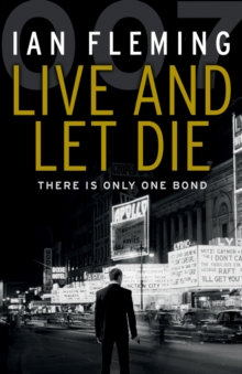 Live and Let Die, Paperback / softback Book Live and Let Die, Paperback / softback Book