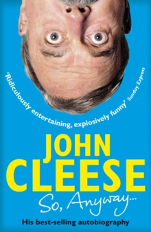 So, Anyway... : The Autobiography, Paperback Book So, Anyway... : The Autobiography, Paperback Book