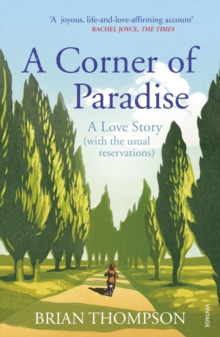 A Corner of Paradise : A Love Story (with the Usual Reservations), Paperback Book A Corner of Paradise : A Love Story (with the Usual Reservations), Paperback Book