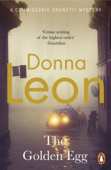 The Golden Egg : (Brunetti 22), Paperback Book The Golden Egg : (Brunetti 22), Paperback Book