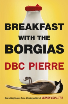 Breakfast with the Borgias, Hardback Book Breakfast with the Borgias, Hardback Book