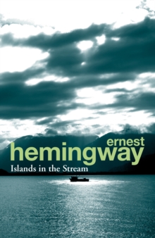 Islands in the Stream, Paperback / softback Book Islands in the Stream, Paperback / softback Book