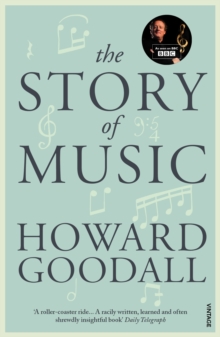 The Story of Music, Paperback Book The Story of Music, Paperback Book