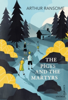 The Picts and the Martyrs : or Not Welcome At All, Paperback Book The Picts and the Martyrs : or Not Welcome At All, Paperback Book