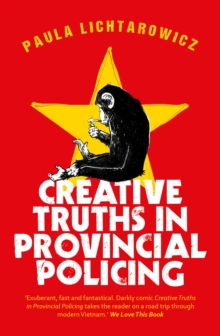 Creative Truths in Provincial Policing, Paperback / softback Book Creative Truths in Provincial Policing, Paperback / softback Book