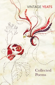 W B Yeats - Collected Poems, Paperback Book W B Yeats - Collected Poems, Paperback Book