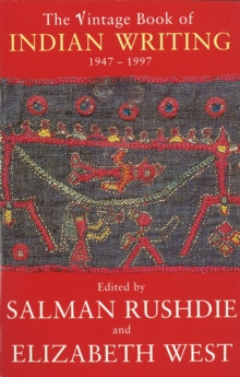 Vintage Book Of Indian Writing 1947 - 1997, Paperback Book Vintage Book Of Indian Writing 1947 - 1997, Paperback Book