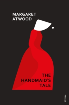 The Handmaid's Tale, Paperback / softback Book The Handmaid's Tale, Paperback / softback Book