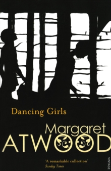 Dancing Girls and Other Stories, Paperback Book Dancing Girls and Other Stories, Paperback Book
