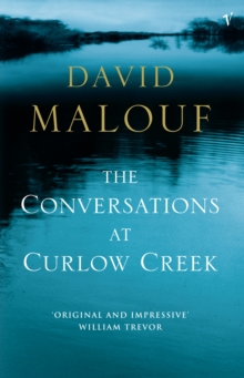 The Conversations At Curlow Creek, Paperback / softback Book The Conversations At Curlow Creek, Paperback / softback Book
