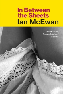 In Between the Sheets, Paperback Book In Between the Sheets, Paperback Book