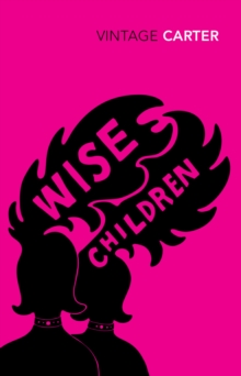 Wise Children, Paperback Book Wise Children, Paperback Book