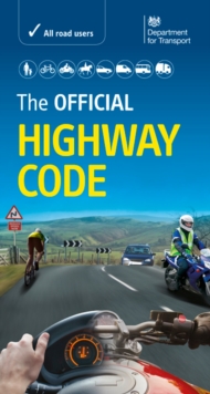 The Official Highway Code, Paperback / softback Book The Official Highway Code, Paperback / softback Book