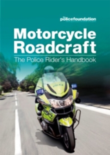 Motorcycle roadcraft : the police rider's handbook, Paperback Book Motorcycle roadcraft : the police rider's handbook, Paperback Book