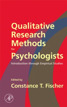 Qualitative Research Methods for Psychologists : Introduction through Empirical Studies, Hardback Book Qualitative Research Methods for Psychologists : Introduction through Empirical Studies, Hardback Book
