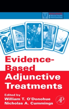 Evidence-Based Adjunctive Treatments, Paperback / softback Book Evidence-Based Adjunctive Treatments, Paperback / softback Book