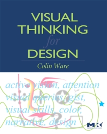 Visual Thinking : for Design, Paperback Book Visual Thinking : for Design, Paperback Book